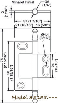 Hafele 351.95 (followed by three diget finish)  Non-Mortise Butt Cabinet Hinge w/Minaret Finial 